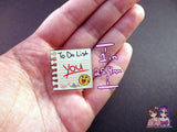 Lil Lewd Acrylic Pins - To Do List (Funny Silly Naughty Joke) - JennGuine